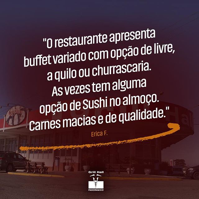 <p>Agradecemos por sua avaliação, Erica., e pelo reconhecimento do nosso serviço. ?  #EuNoGrillHallPanorâmico #eunogrillhall #ChurrascoTodoDia #carnemacia #carnedequalidade</p>
