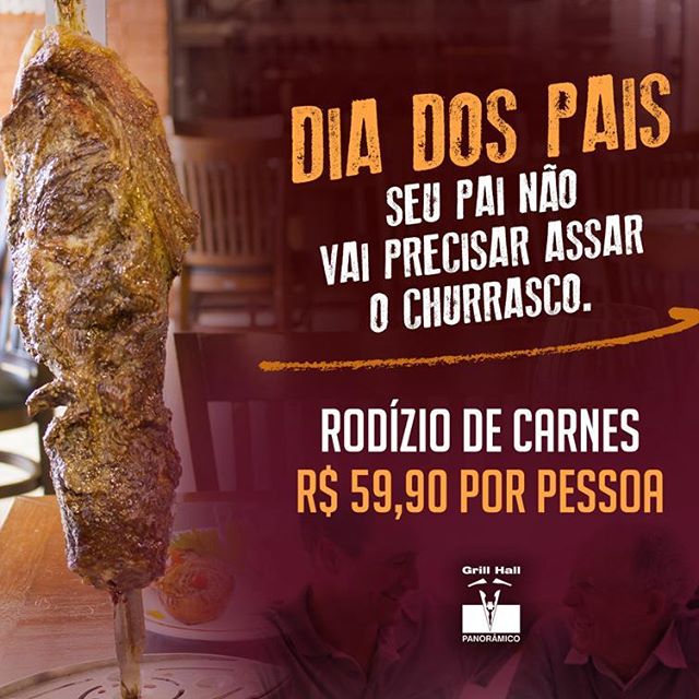 <p>Neste fim de semana, é Dia dos Pais.<br />
Passe momentos maravilhosos com ele no Grill Hall Panorâmico. Temos certeza que ele vai gostar de saborear o Rodízio de Carnes, com mais de 20 tipos de cortes. Vamos esperar por vocês.?? #EuNoGrillHallPanorâmico #eunogrillhall #ChurrascoTodoDia #diadospais #felizdiadospais</p>
