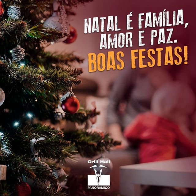 <p>Desejamos um ótimo Natal ao lado de quem você ama. ??<br />
Feliz Natal!</p>
<p>#EuNoGrillHallPanorâmico #eunogrillhall #ChurrascoTodoDia #feliznatal #boasfestas #familia #amor #paz</p>
